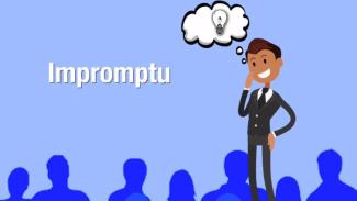 Graphic with the title 'Impromptu' and a man in a suit in front of an audience, thinking about an idea. 
